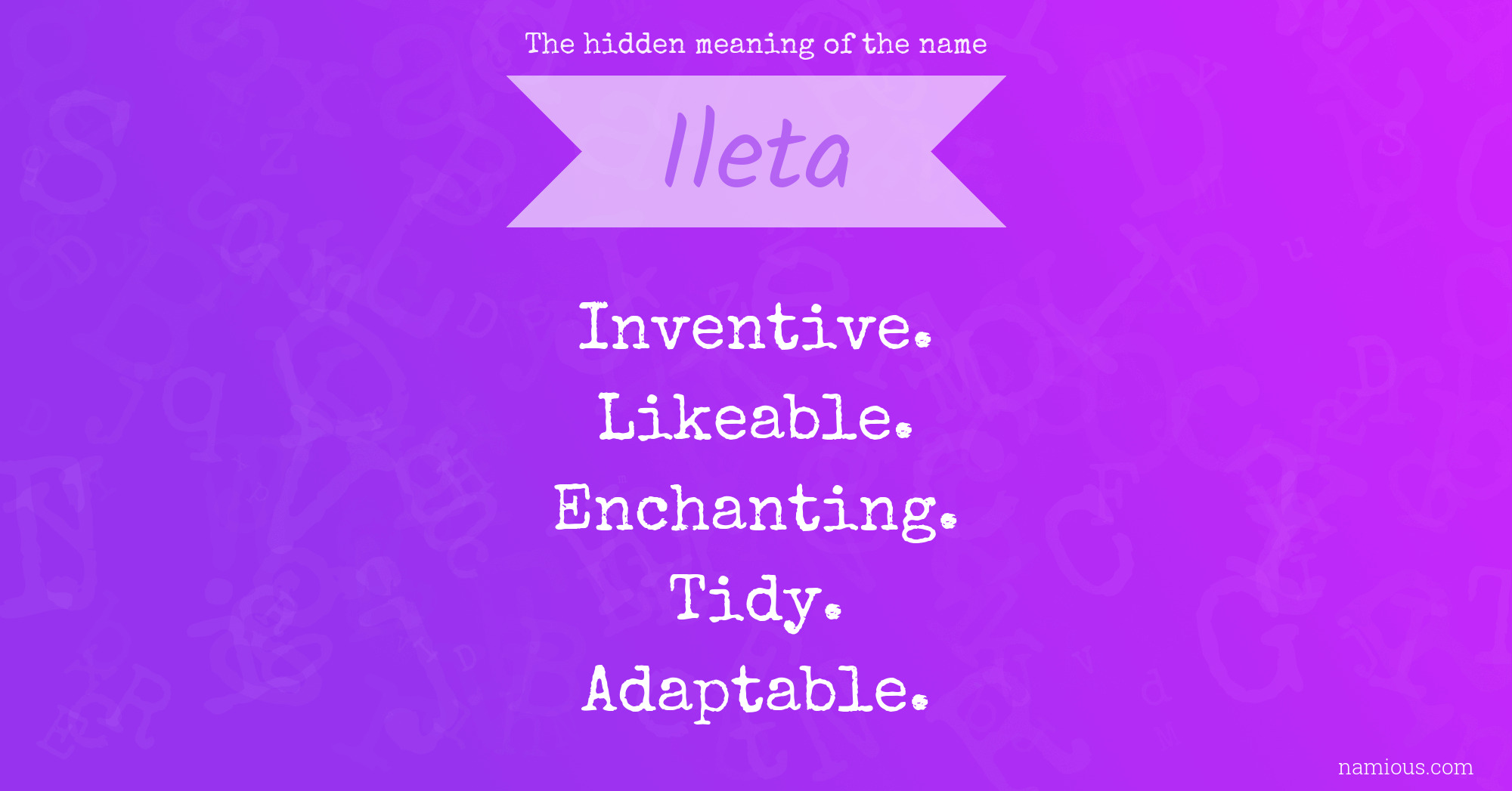 The hidden meaning of the name Ileta