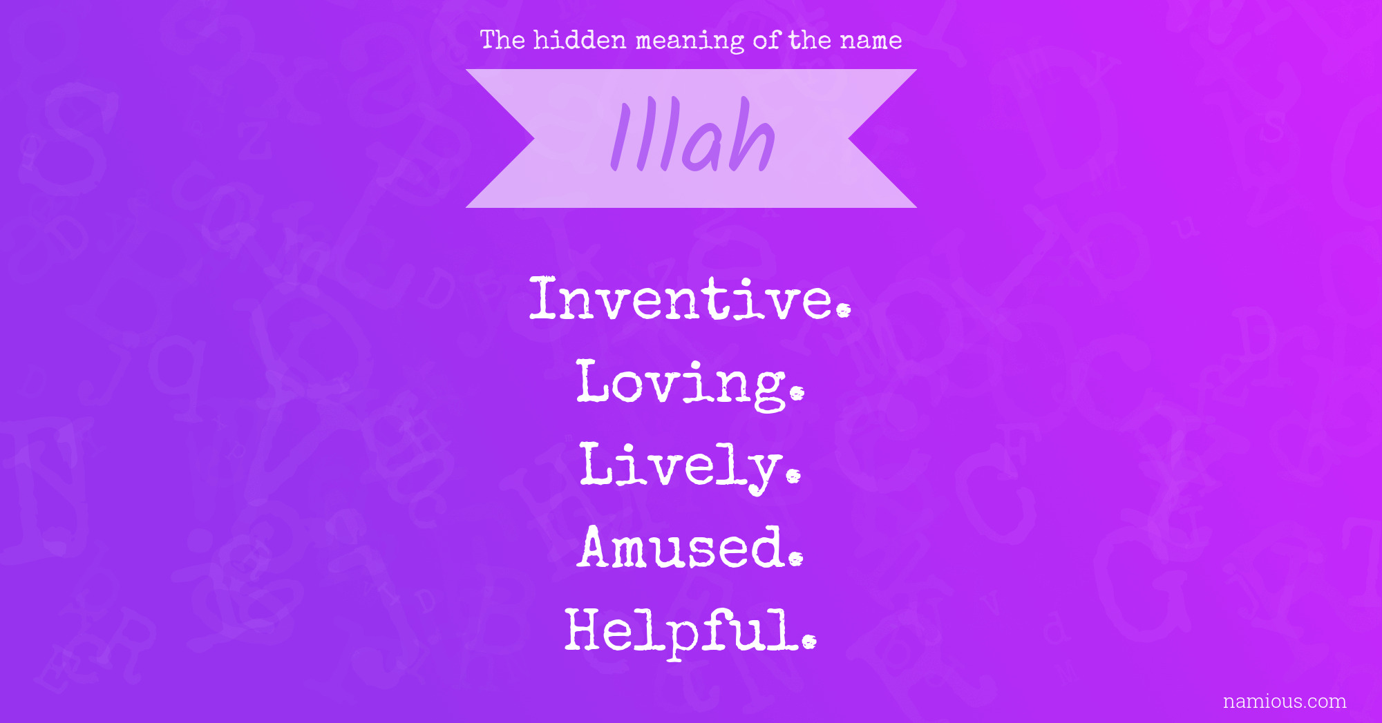 The hidden meaning of the name Illah