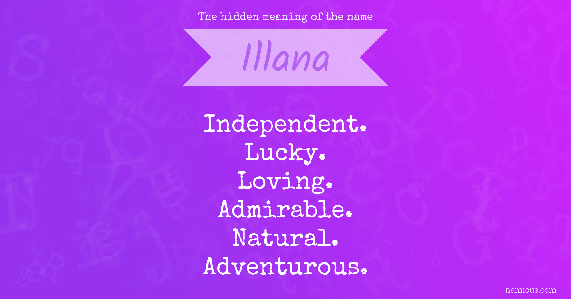 The hidden meaning of the name Illana