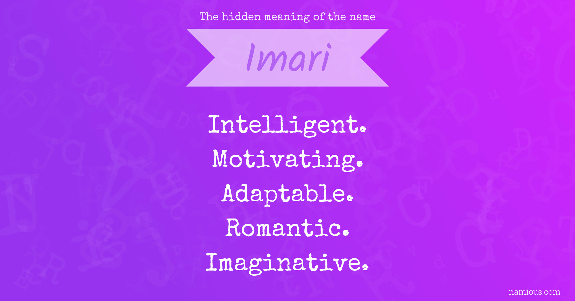 The hidden meaning of the name Imari