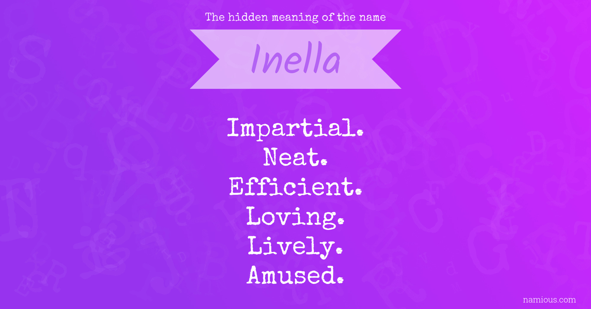 The hidden meaning of the name Inella