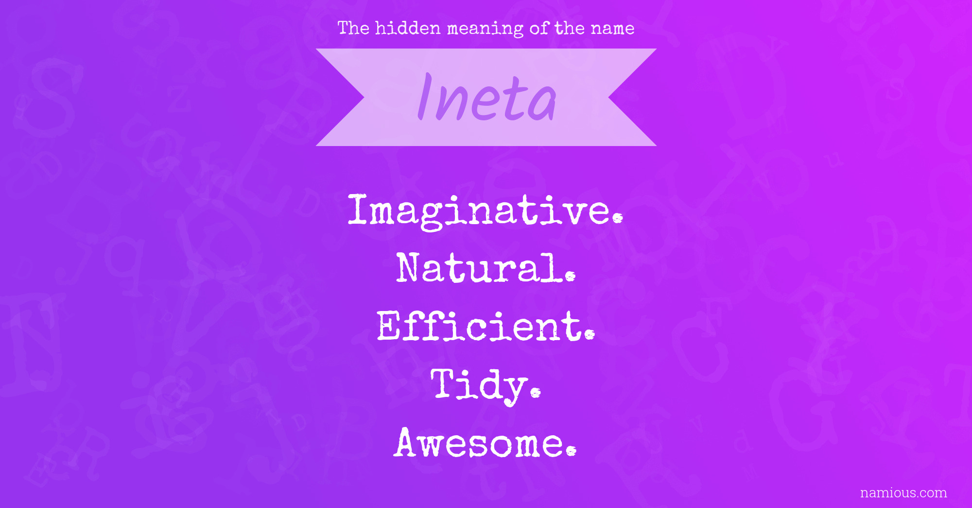 The hidden meaning of the name Ineta