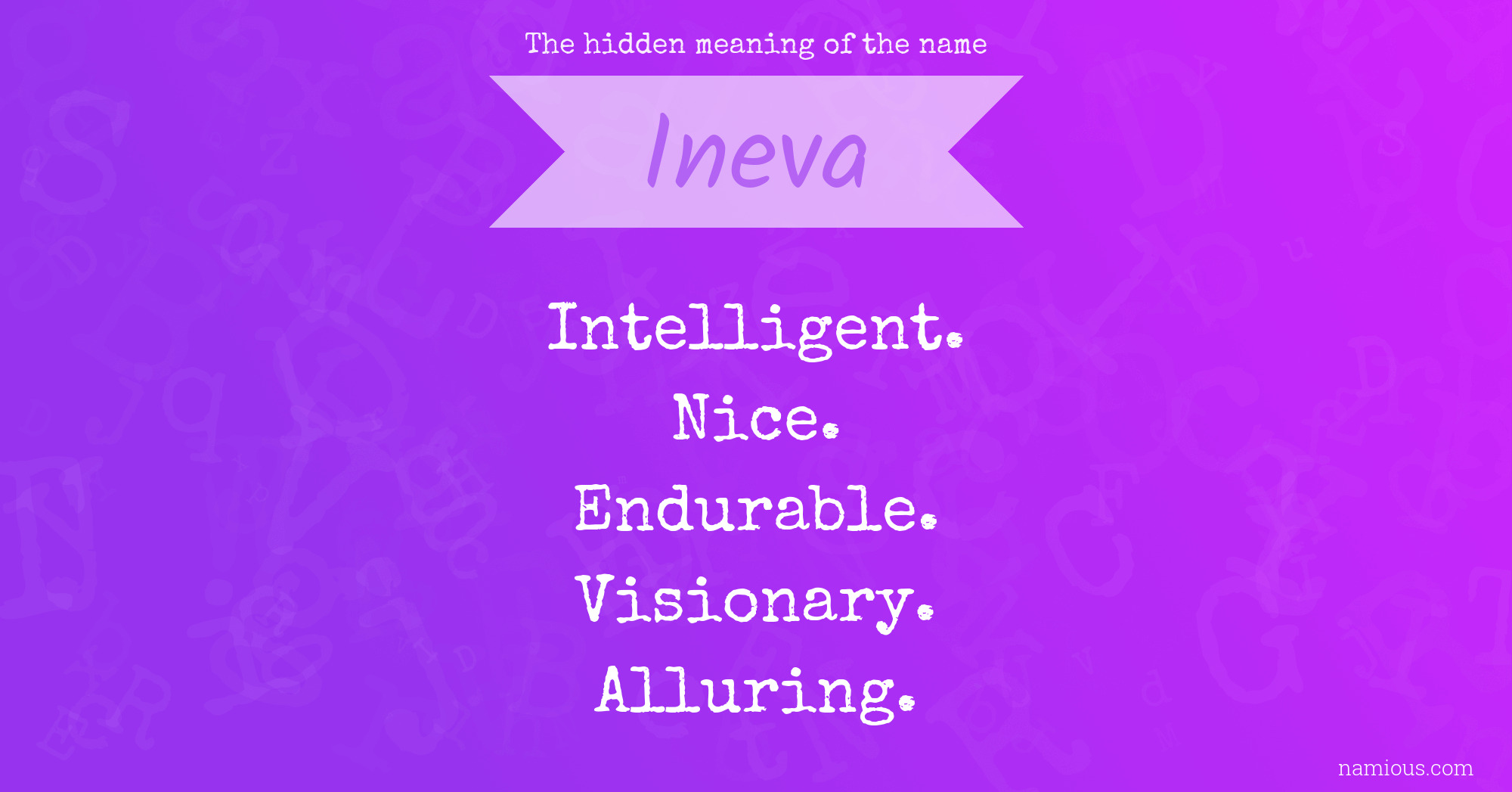 The hidden meaning of the name Ineva