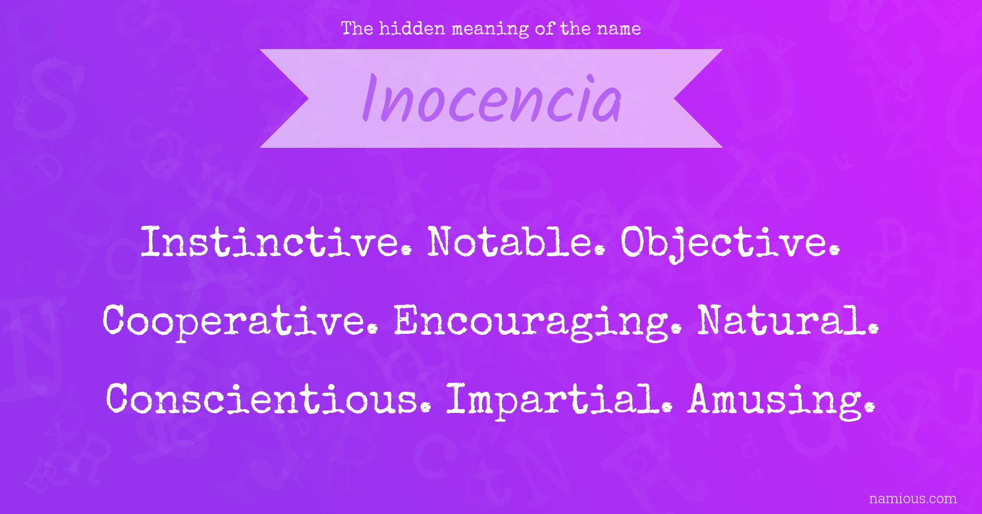 The hidden meaning of the name Inocencia