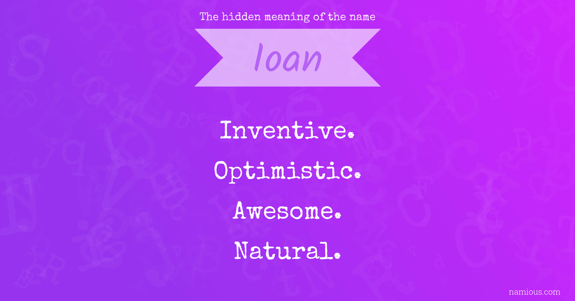 The hidden meaning of the name Ioan