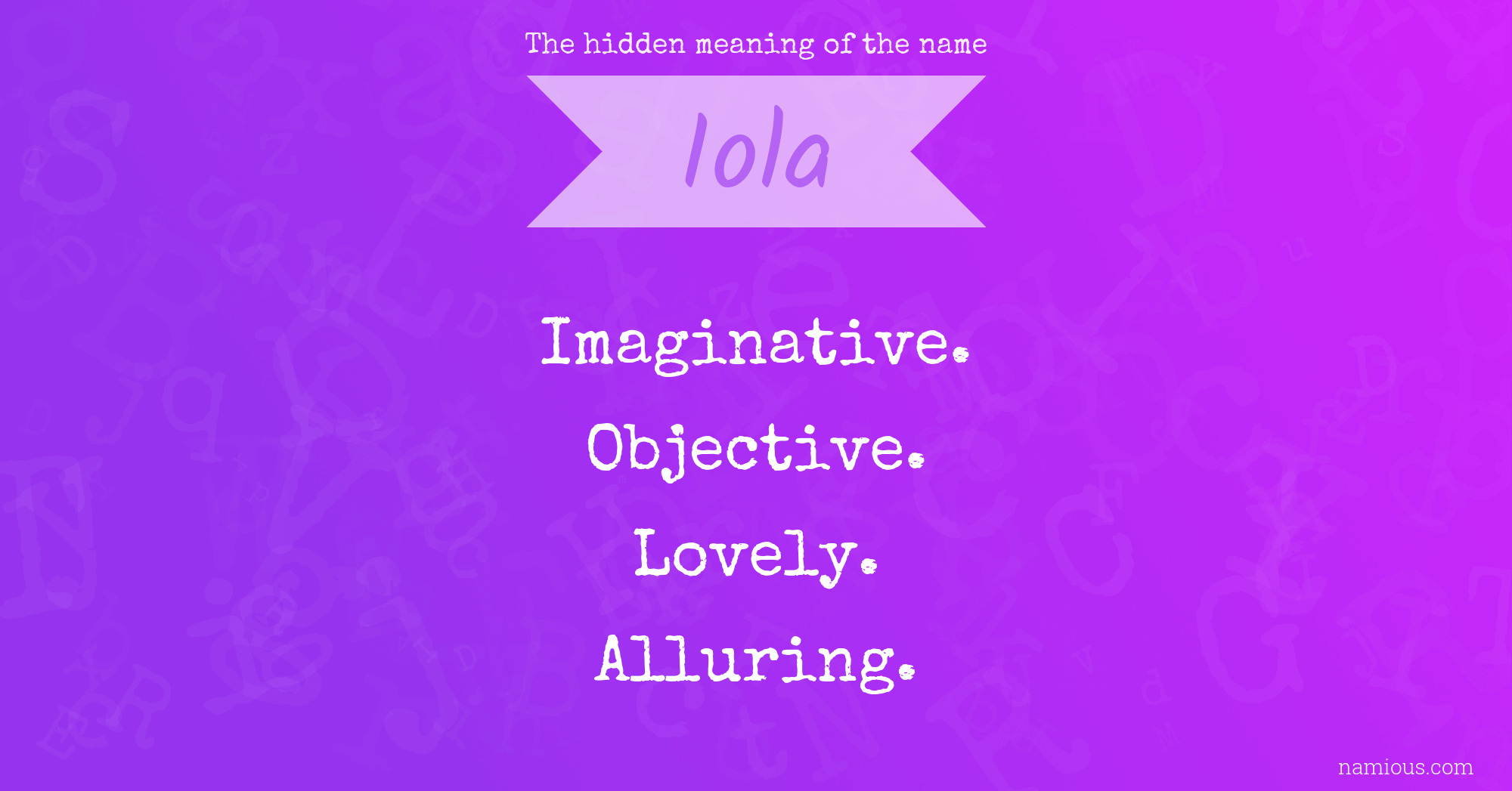 The hidden meaning of the name Iola