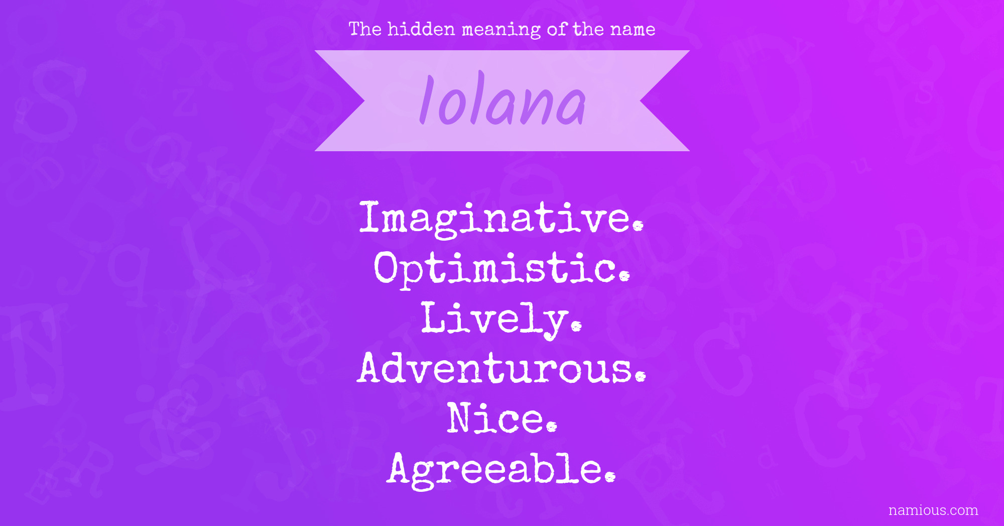 The hidden meaning of the name Iolana