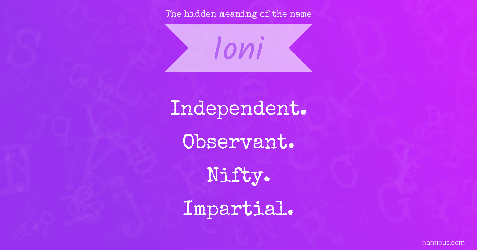 The hidden meaning of the name Ioni