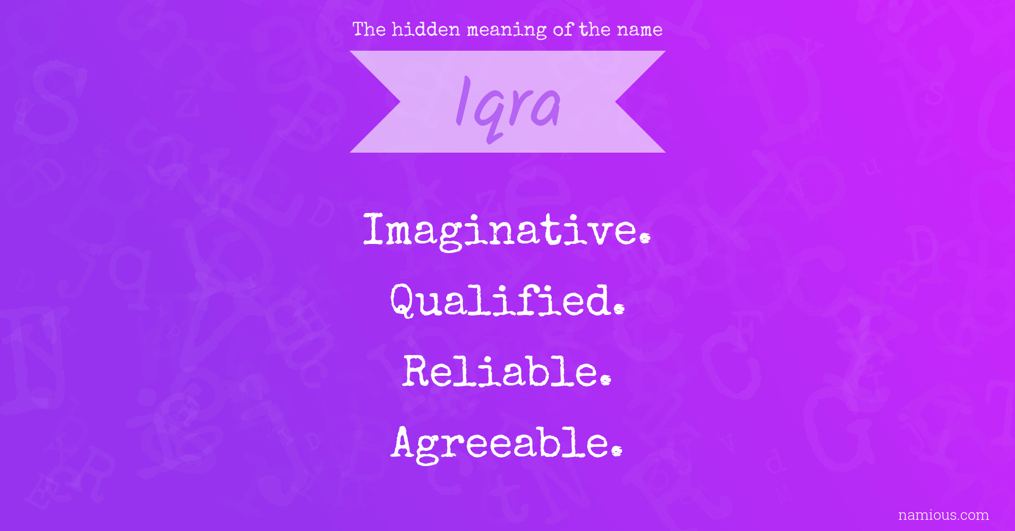 The hidden meaning of the name Iqra