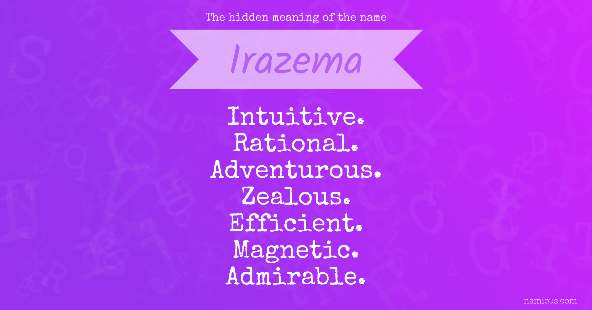 The hidden meaning of the name Irazema