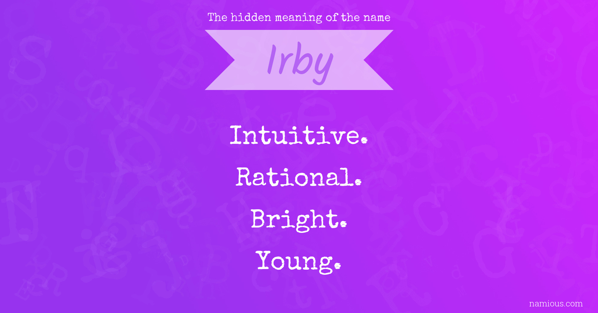 The hidden meaning of the name Irby