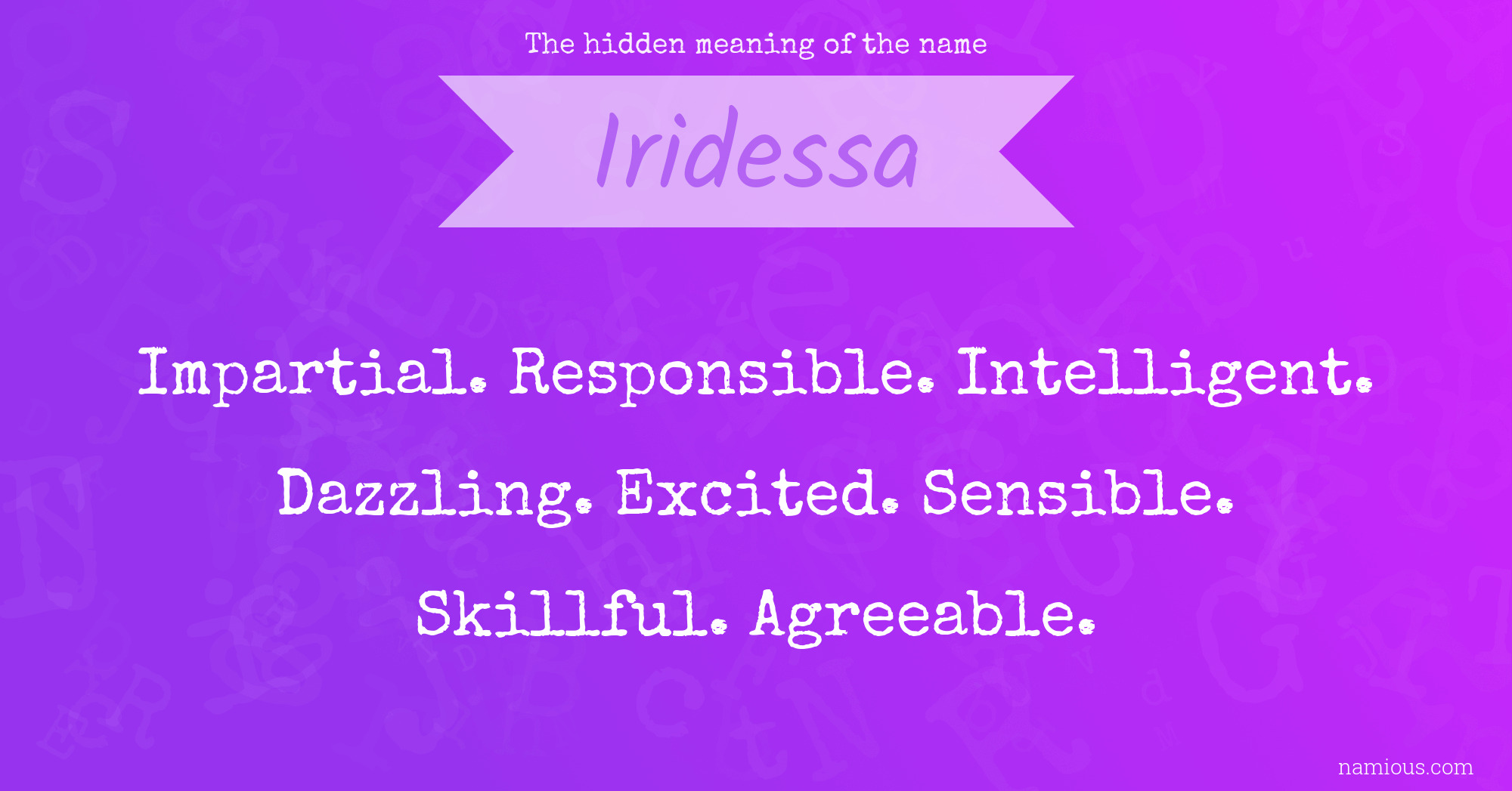 The hidden meaning of the name Iridessa