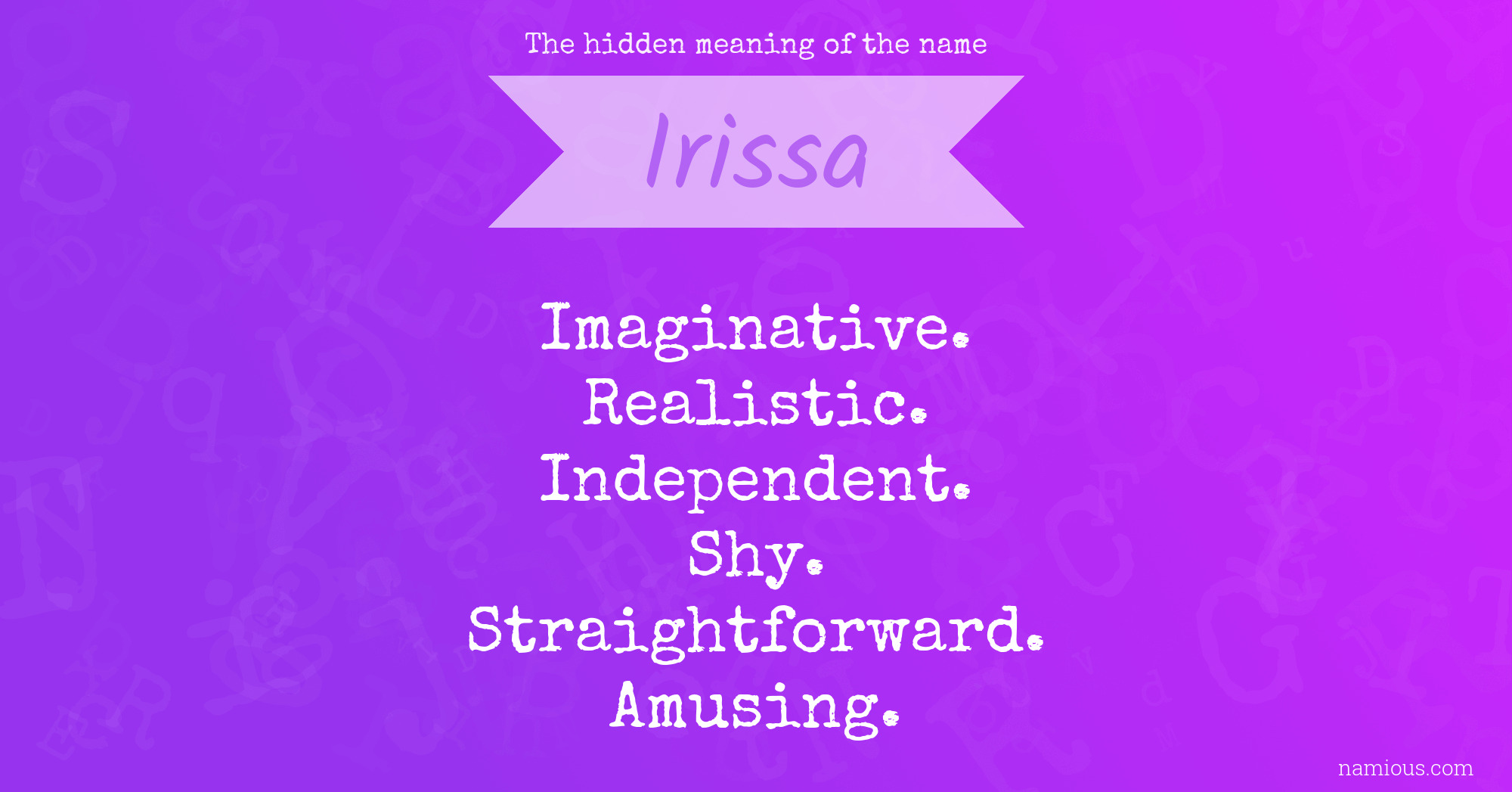 The hidden meaning of the name Irissa