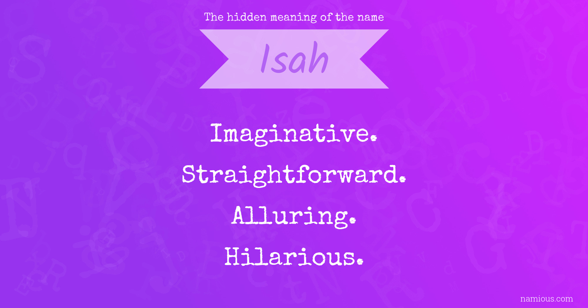 The hidden meaning of the name Isah