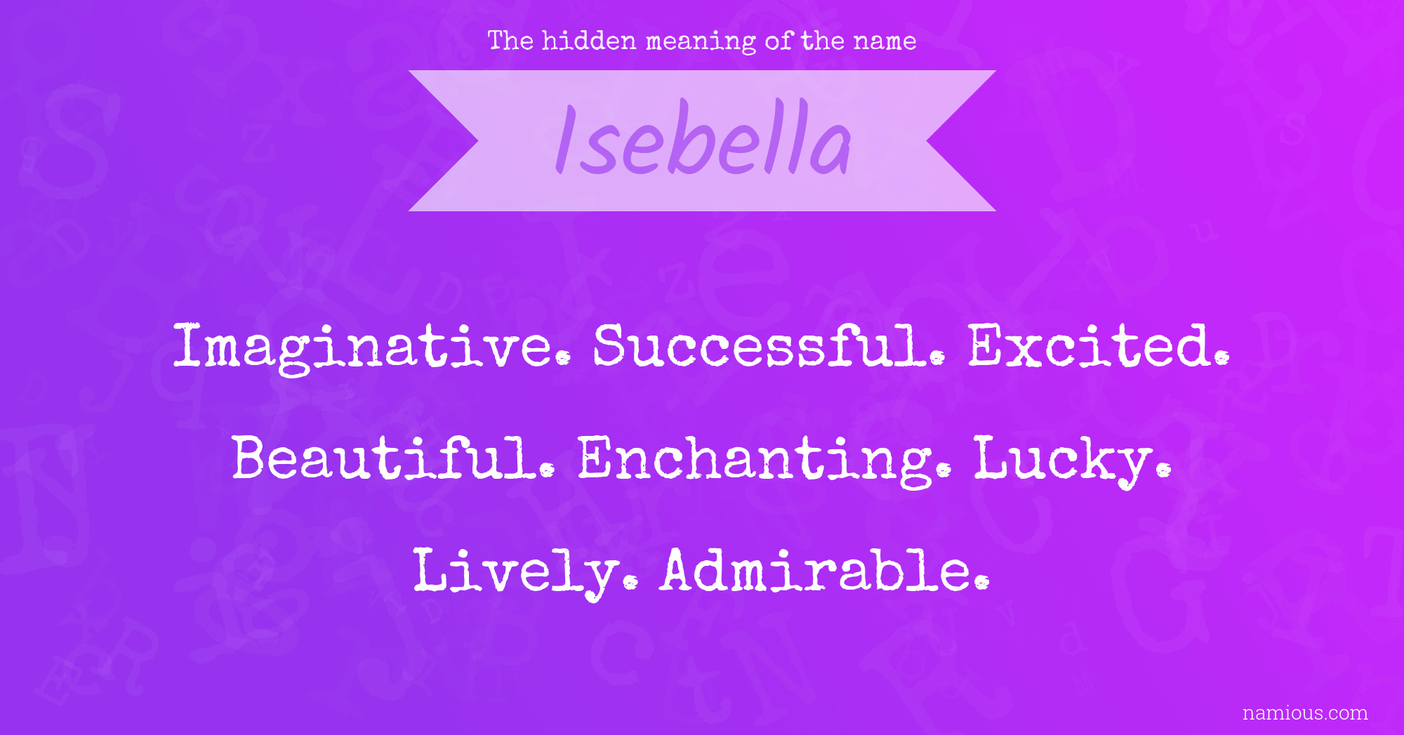 The hidden meaning of the name Isebella