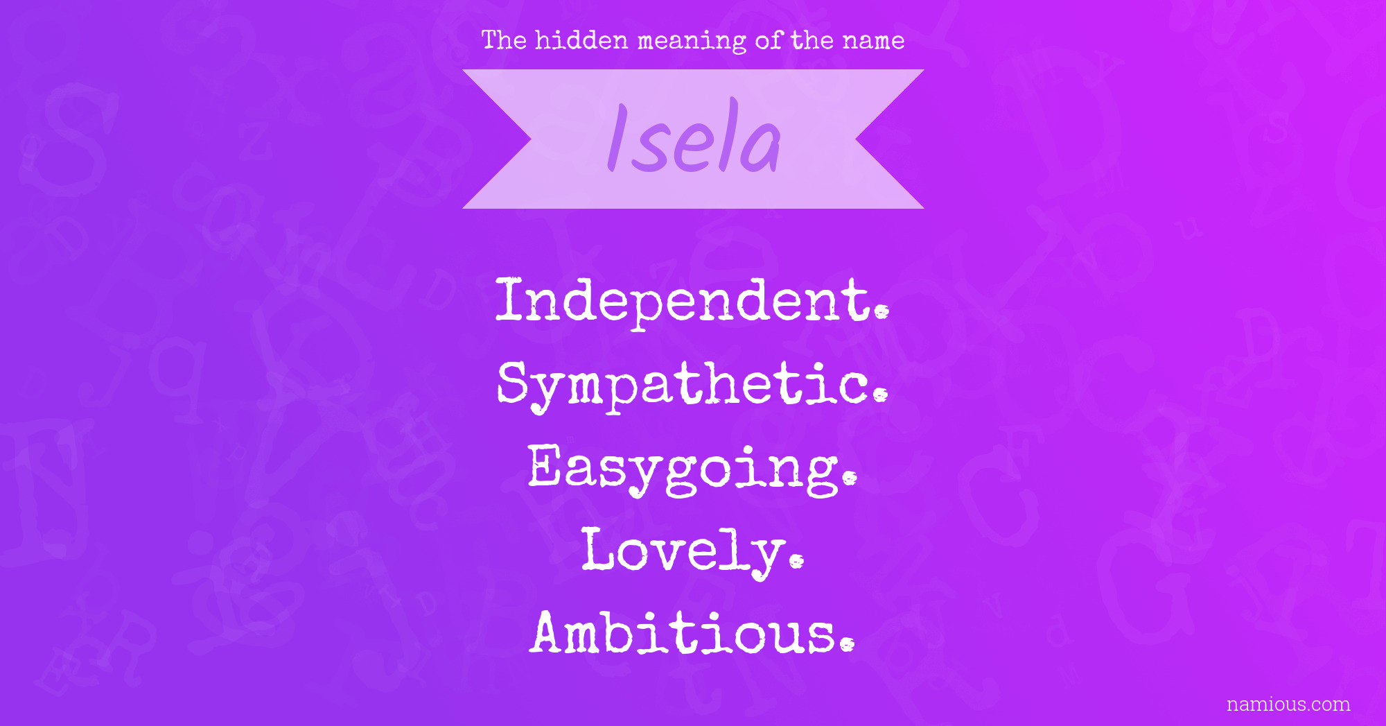 The hidden meaning of the name Isela