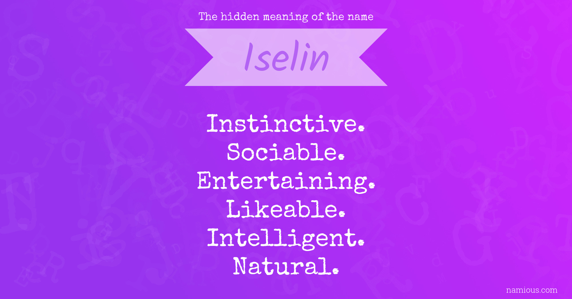 The hidden meaning of the name Iselin