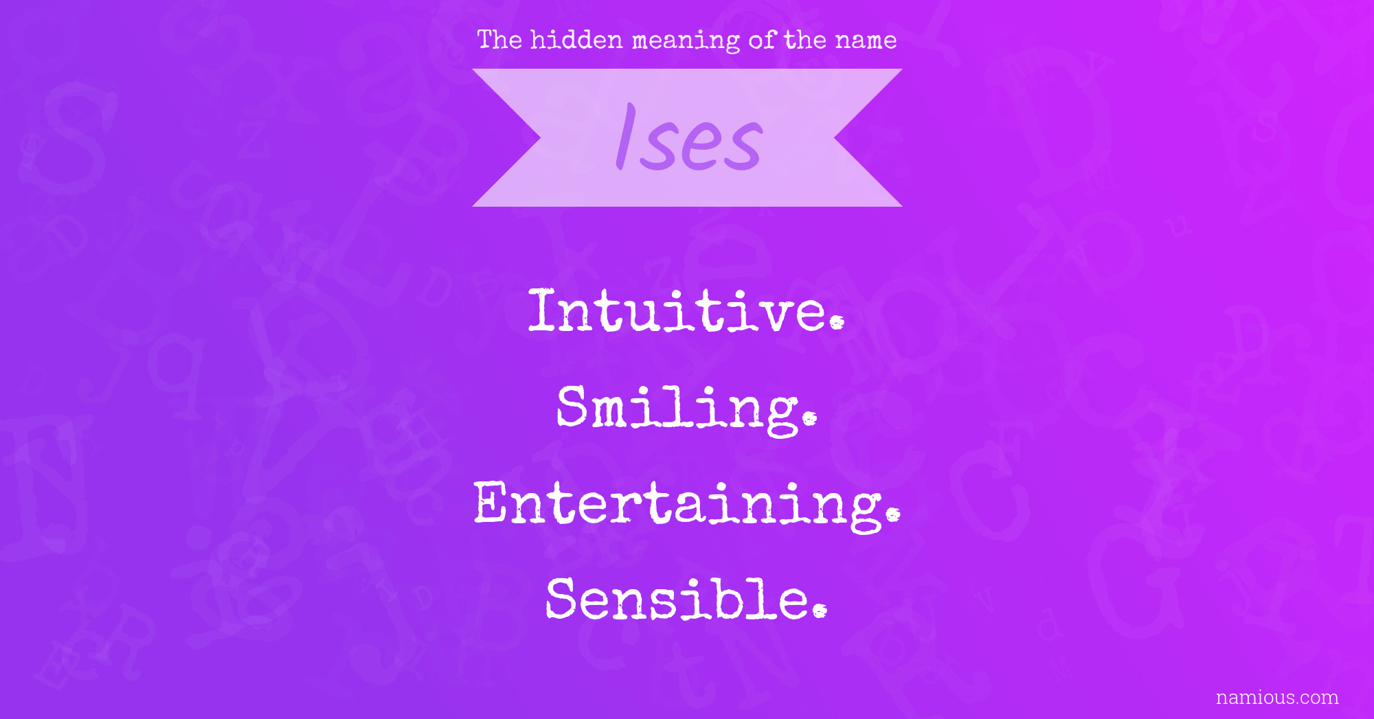 The hidden meaning of the name Ises