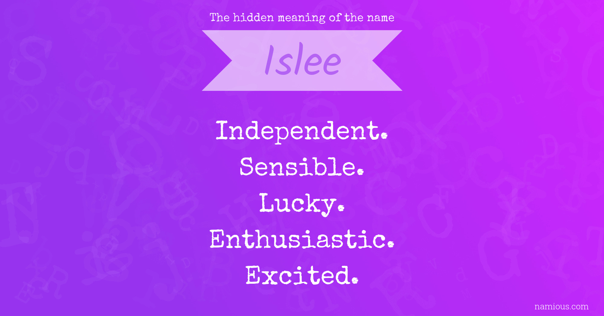 The hidden meaning of the name Islee