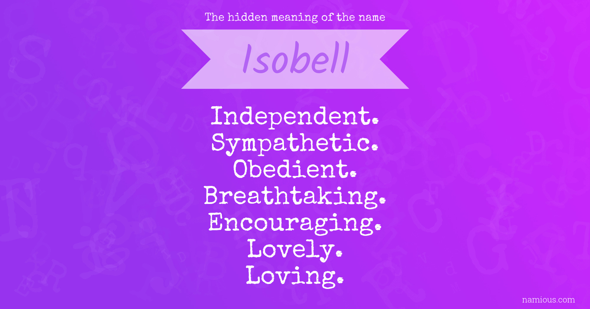 The hidden meaning of the name Isobell