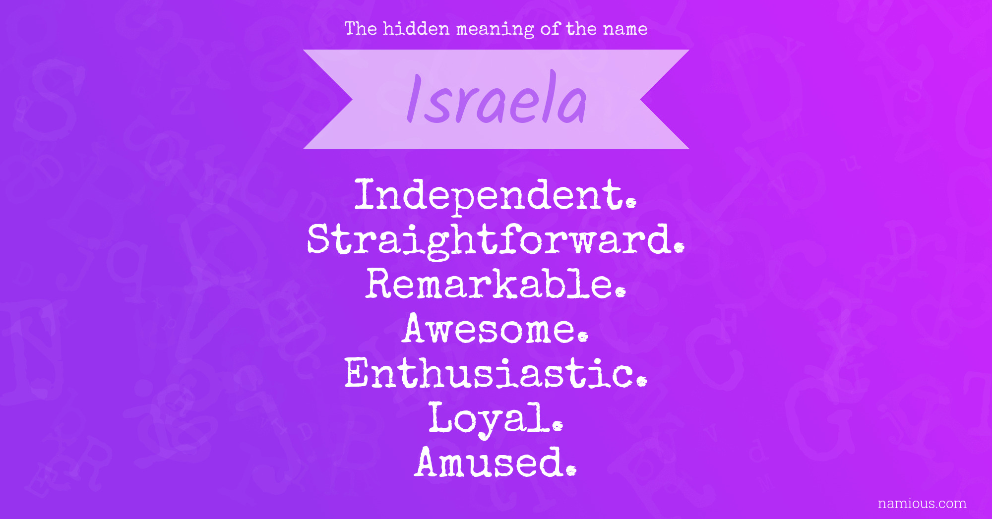 The hidden meaning of the name Israela