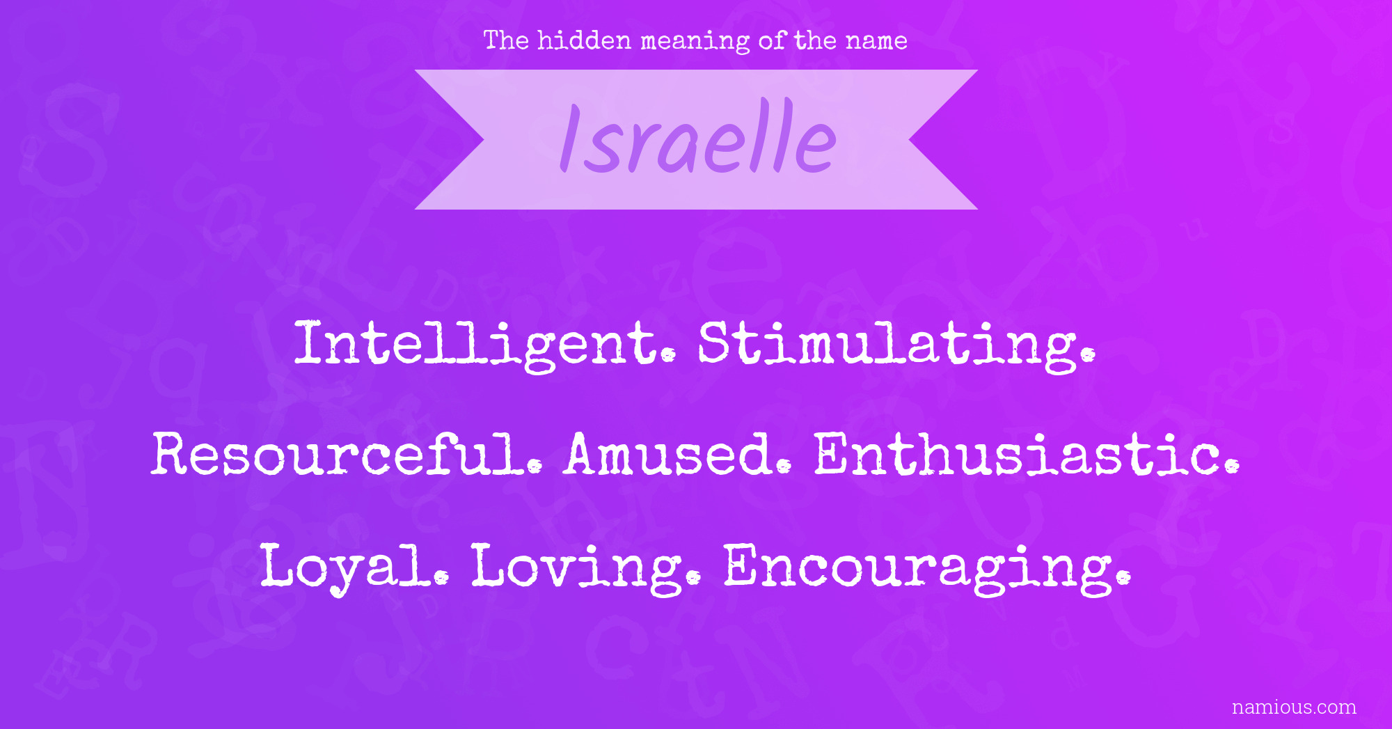 The hidden meaning of the name Israelle