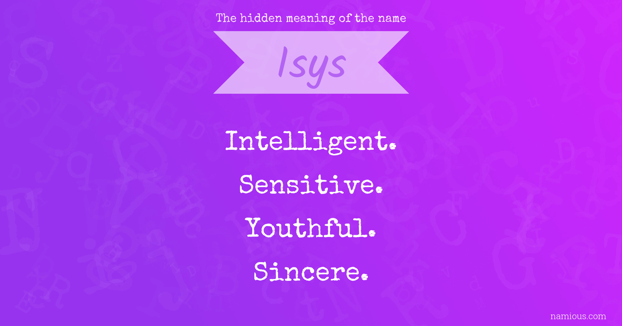 The hidden meaning of the name Isys