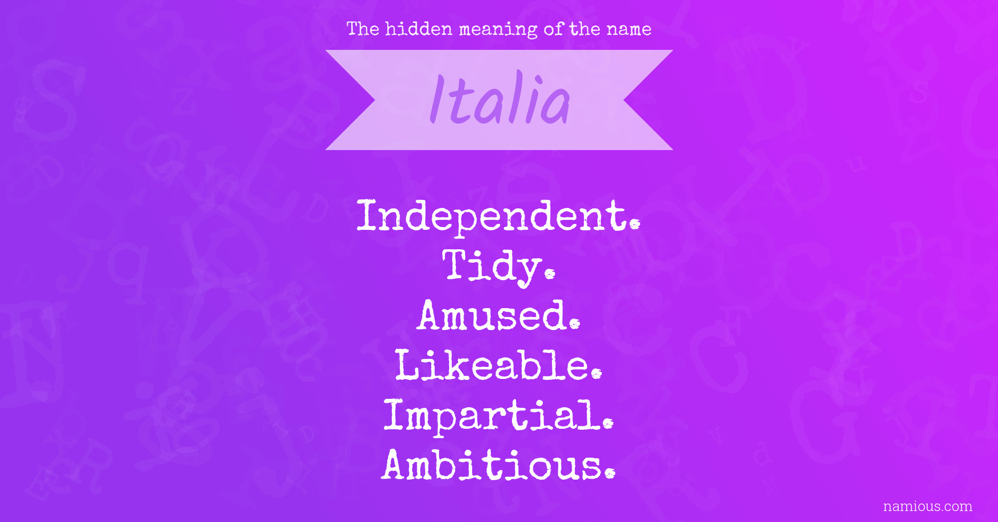 The hidden meaning of the name Italia