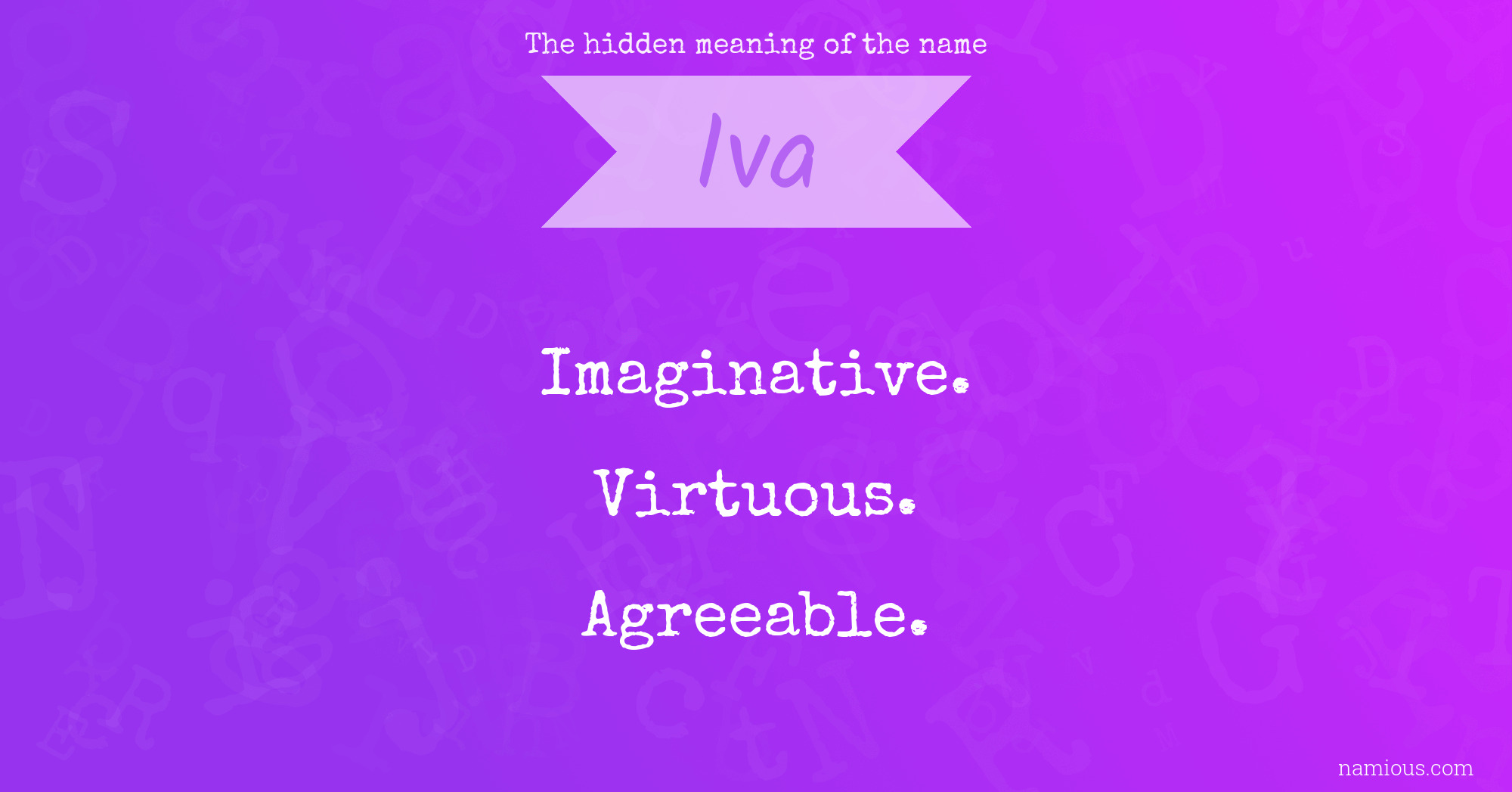 The hidden meaning of the name Iva