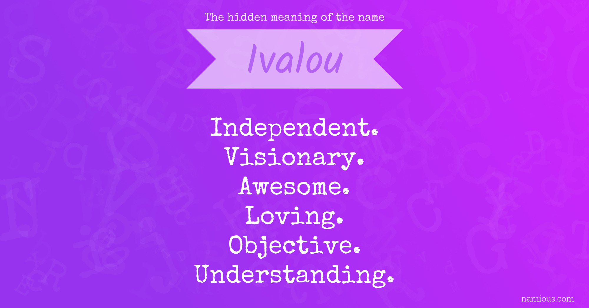 The hidden meaning of the name Ivalou