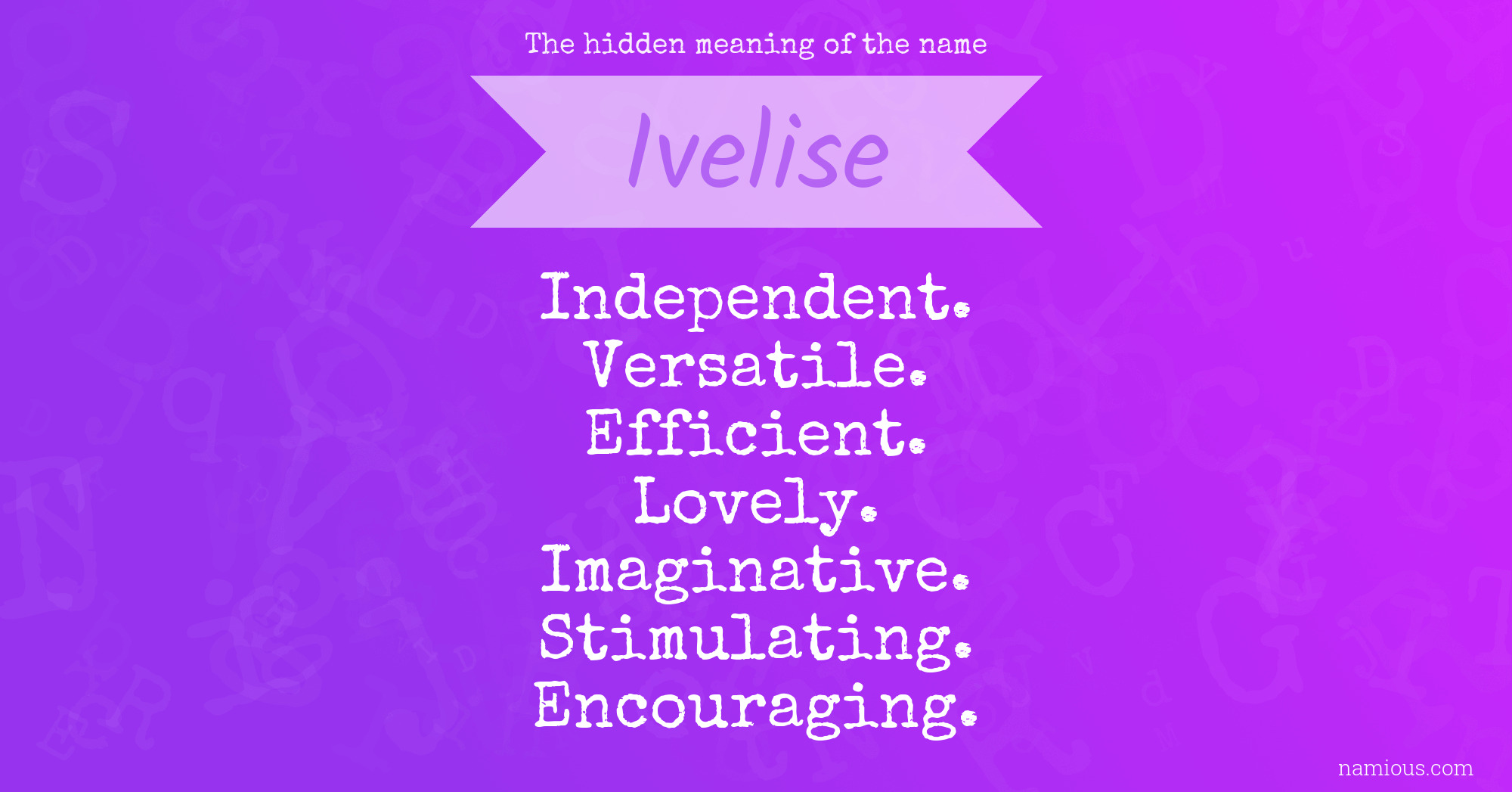 The hidden meaning of the name Ivelise