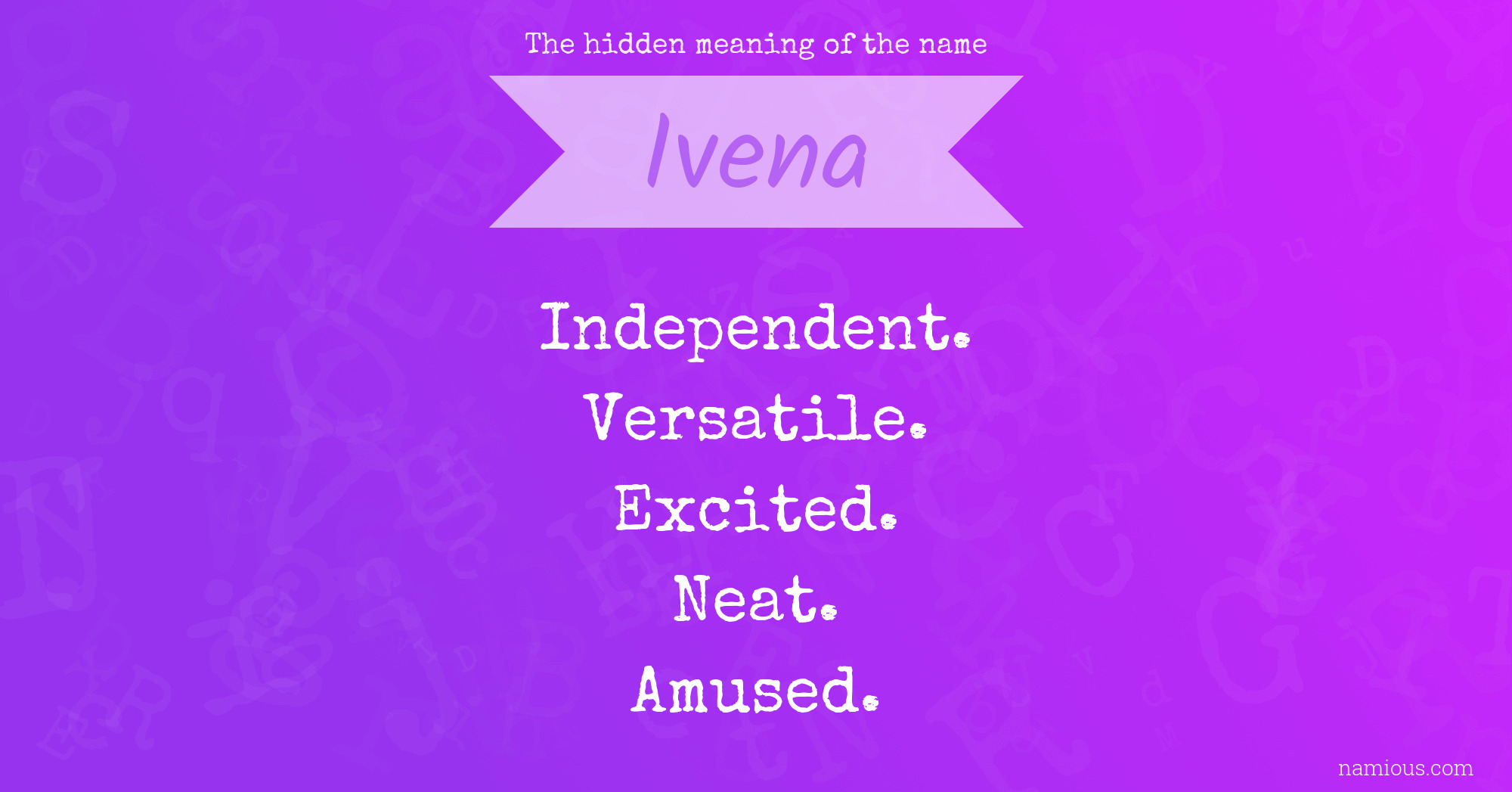 The hidden meaning of the name Ivena