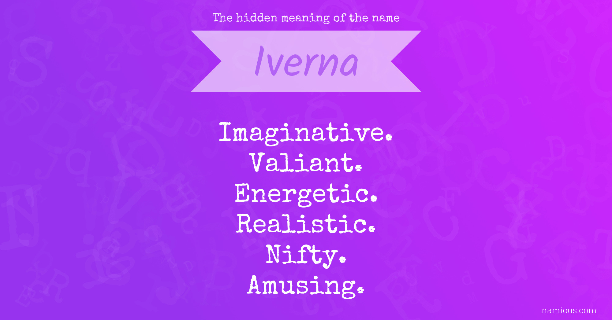 The hidden meaning of the name Iverna