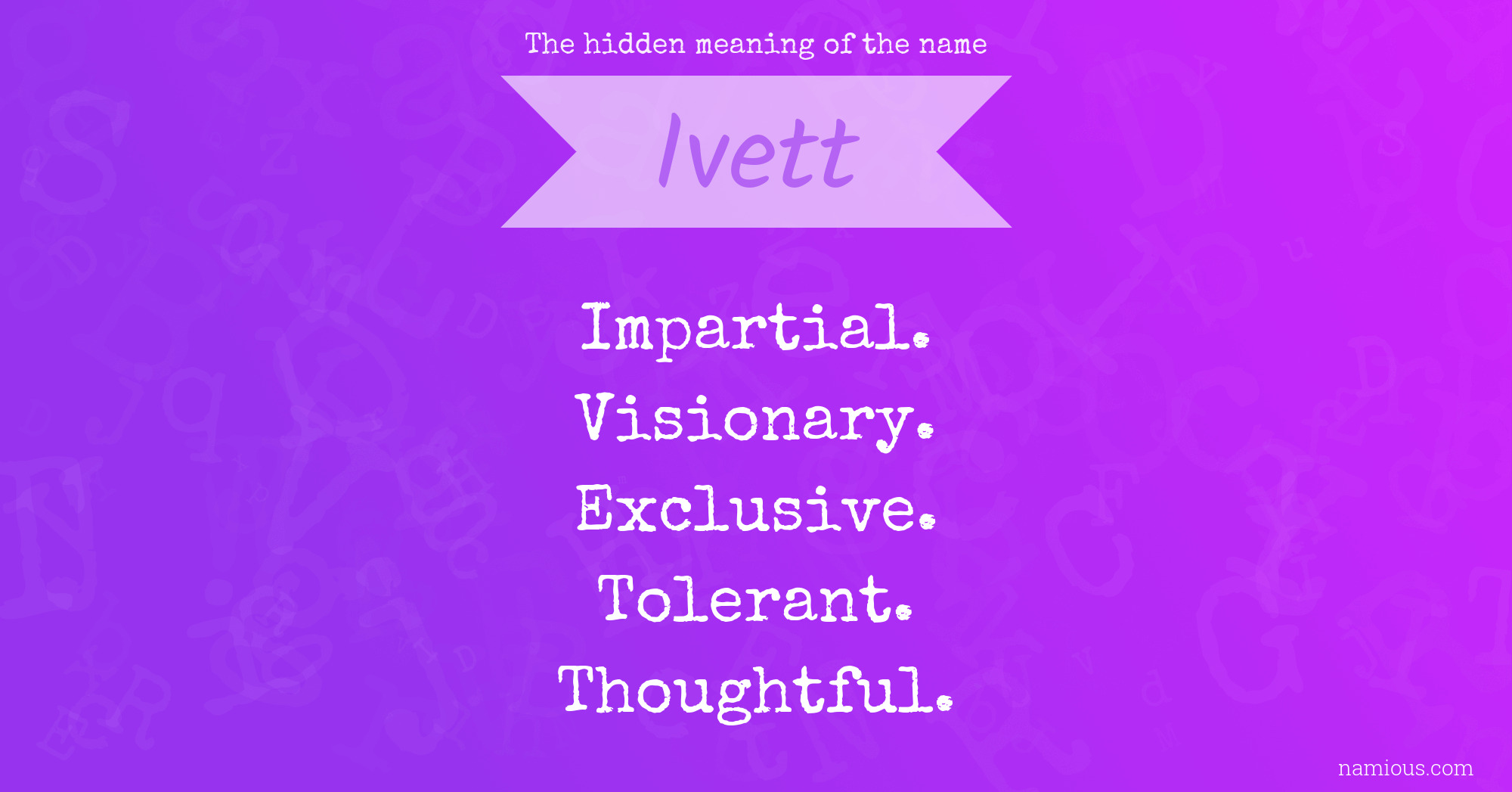 The hidden meaning of the name Ivett