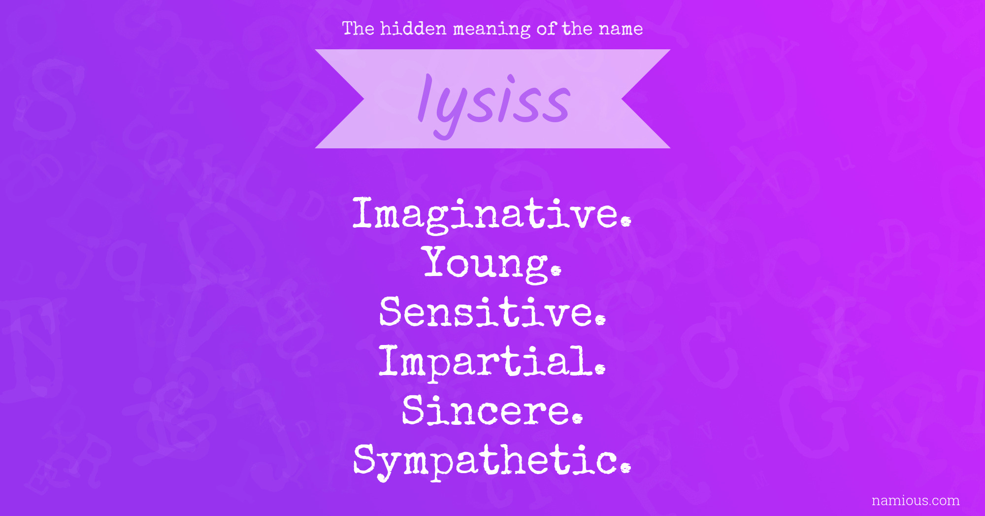 The hidden meaning of the name Iysiss