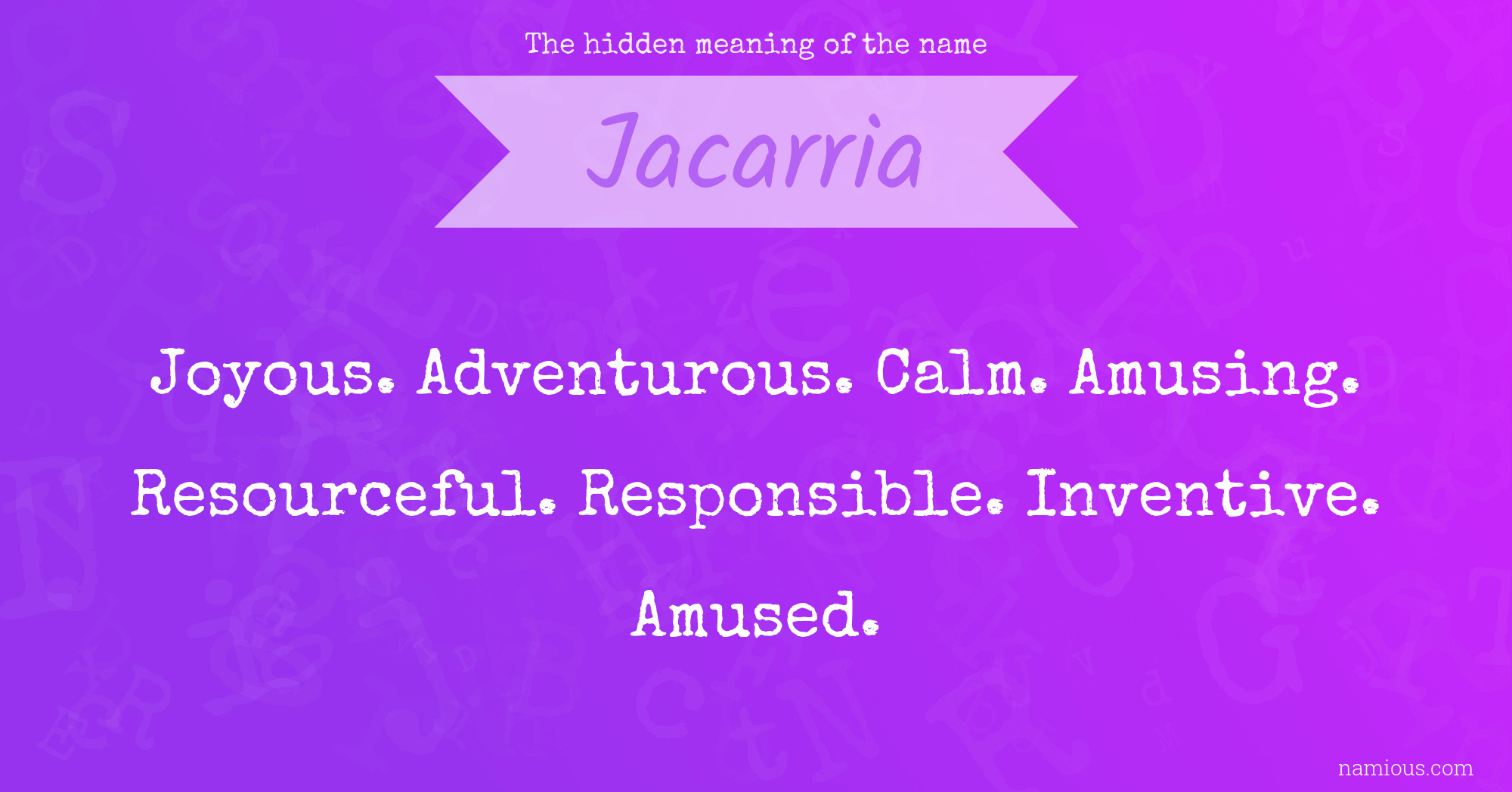 The hidden meaning of the name Jacarria