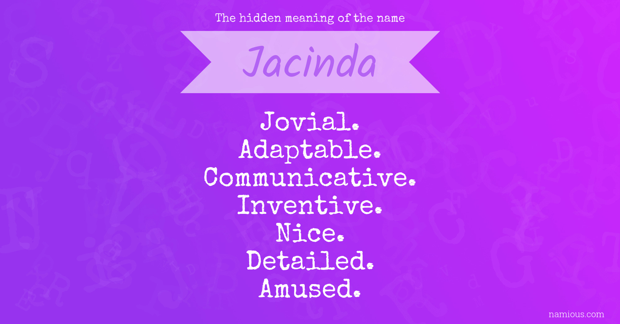 The hidden meaning of the name Jacinda