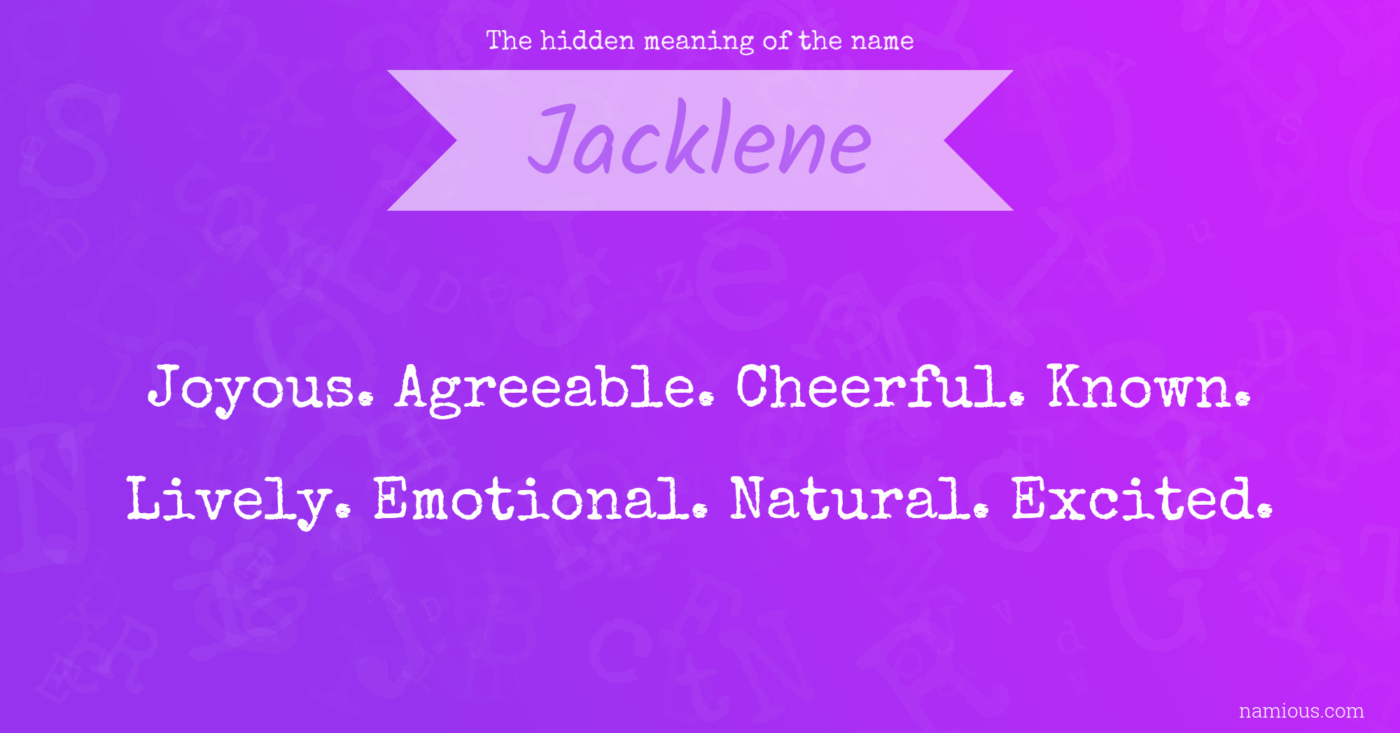 The hidden meaning of the name Jacklene