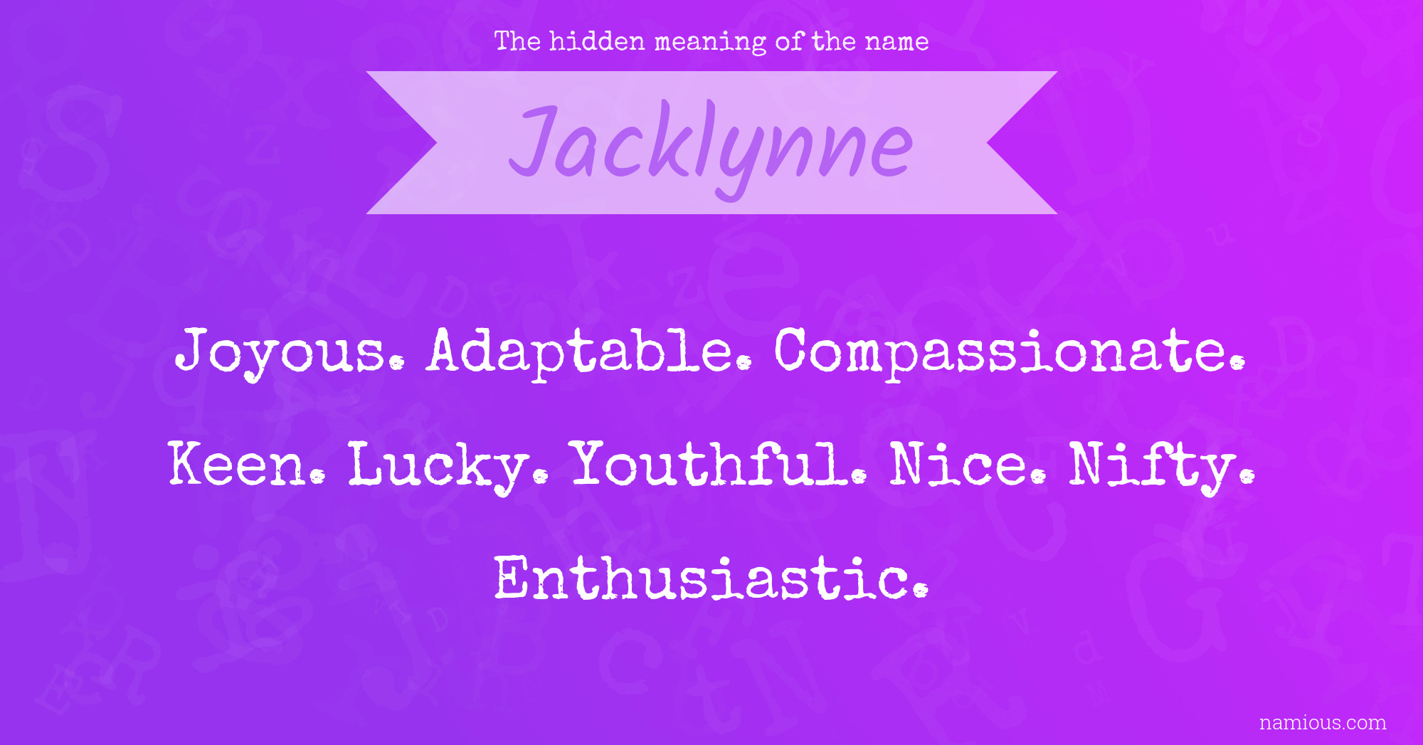 The hidden meaning of the name Jacklynne