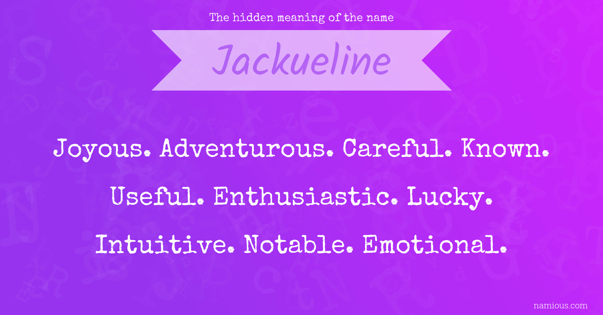 The hidden meaning of the name Jackueline