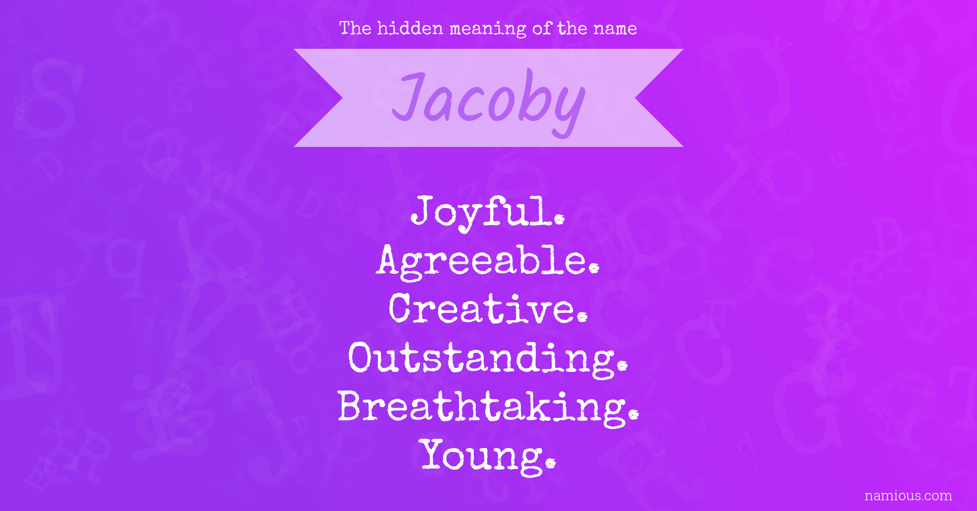 The hidden meaning of the name Jacoby