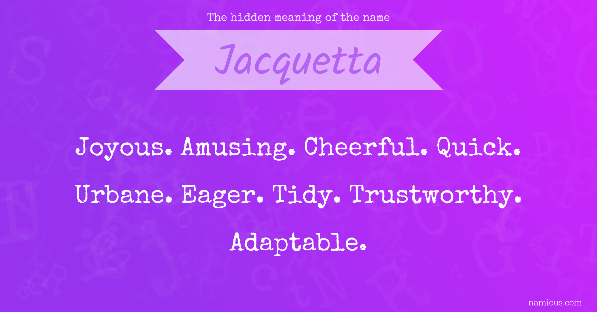 The hidden meaning of the name Jacquetta