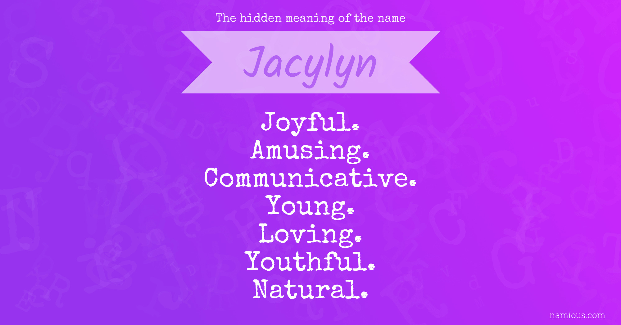 The hidden meaning of the name Jacylyn