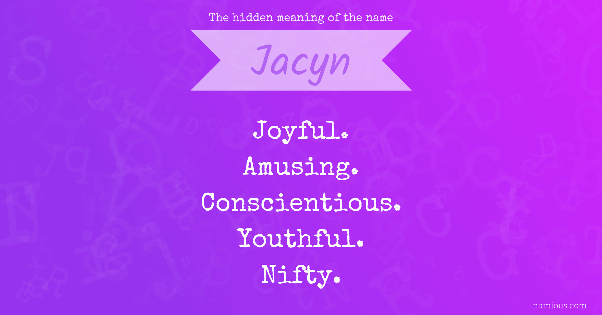 The hidden meaning of the name Jacyn