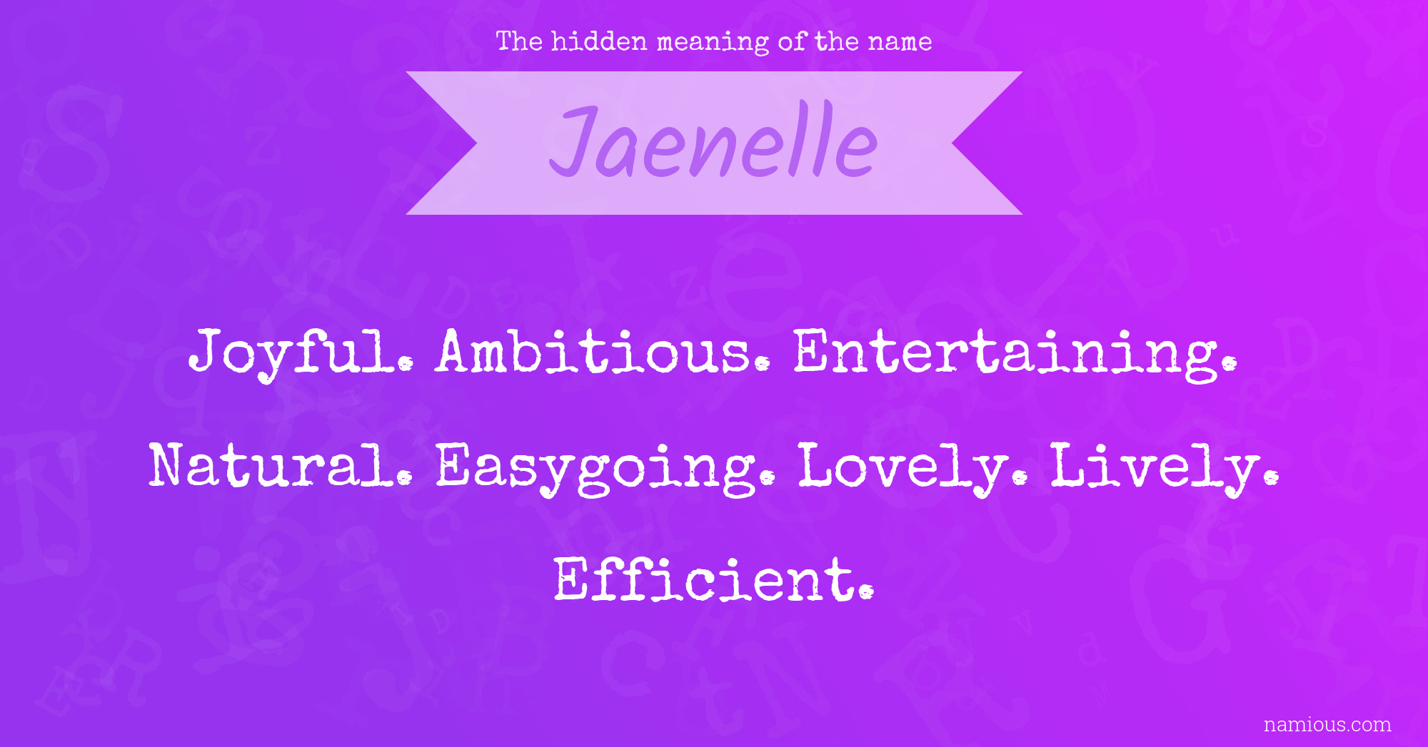 The hidden meaning of the name Jaenelle