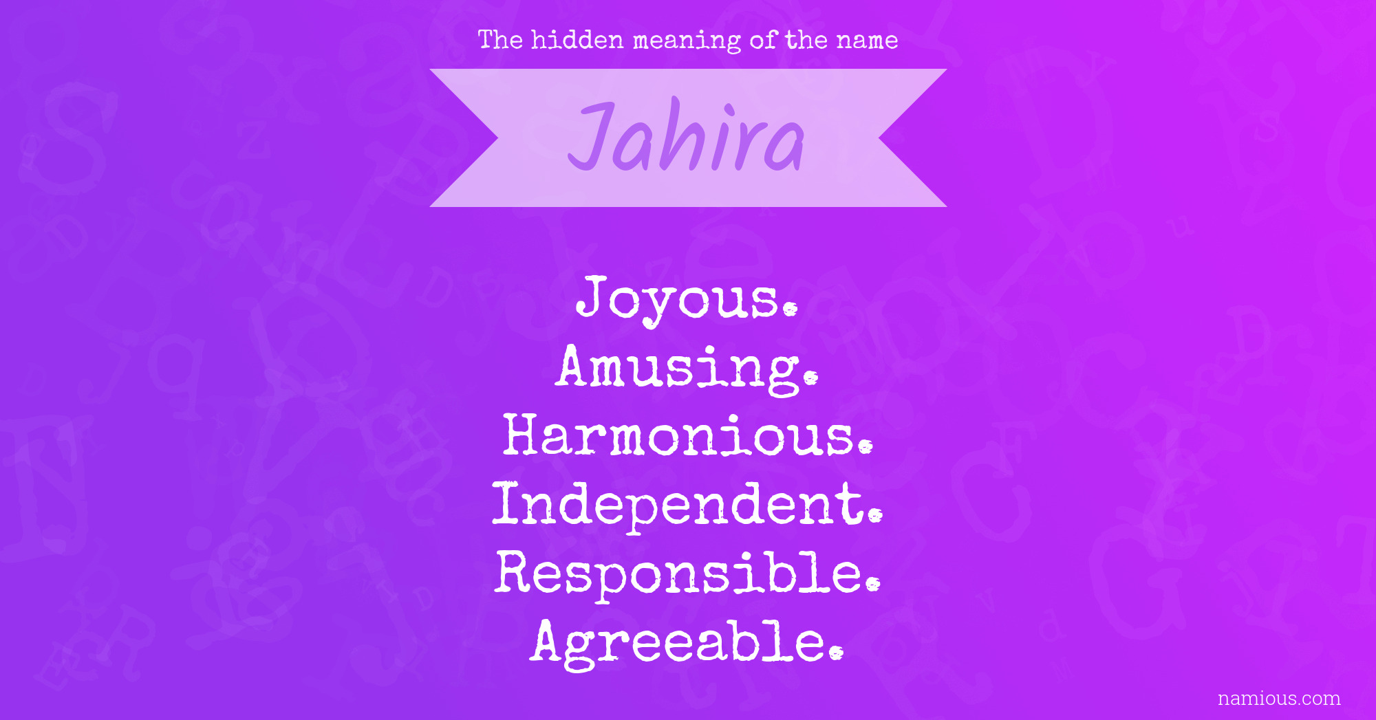 The hidden meaning of the name Jahira