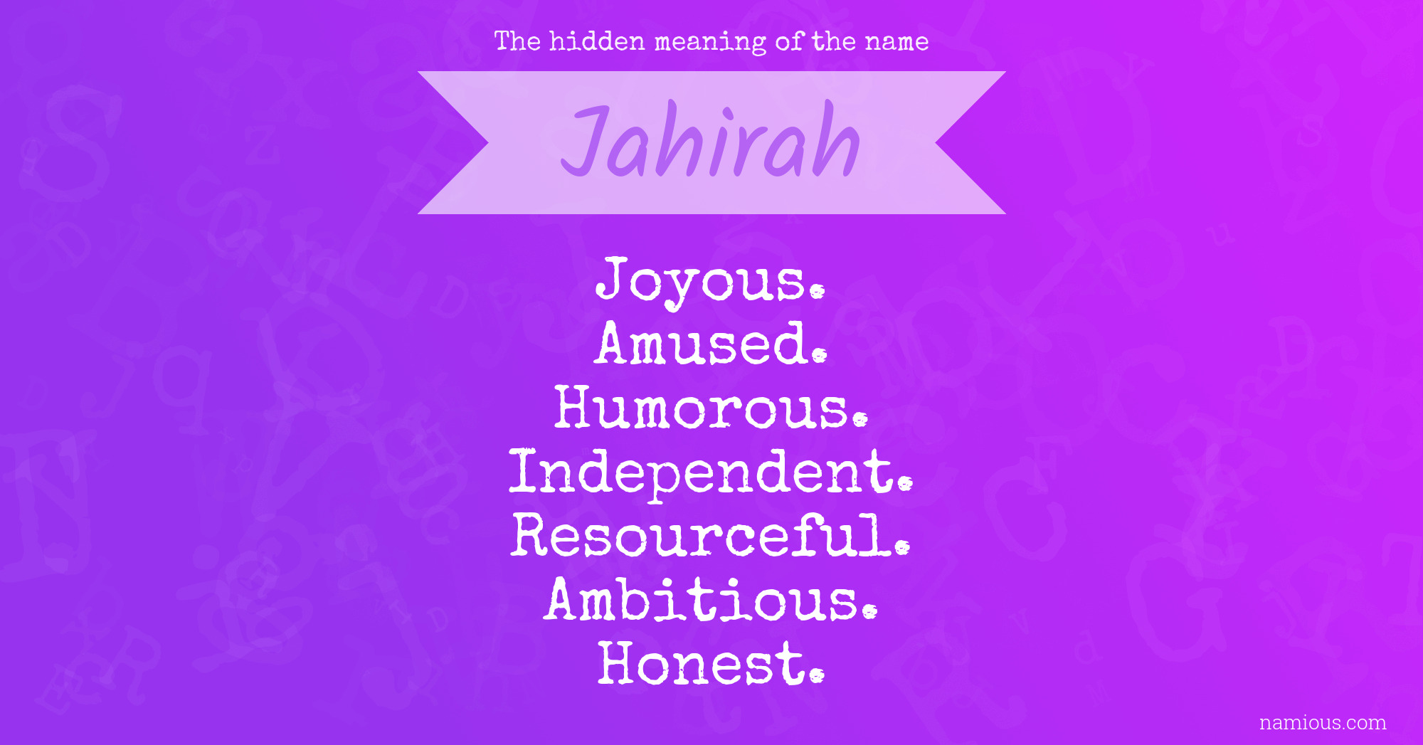 The hidden meaning of the name Jahirah