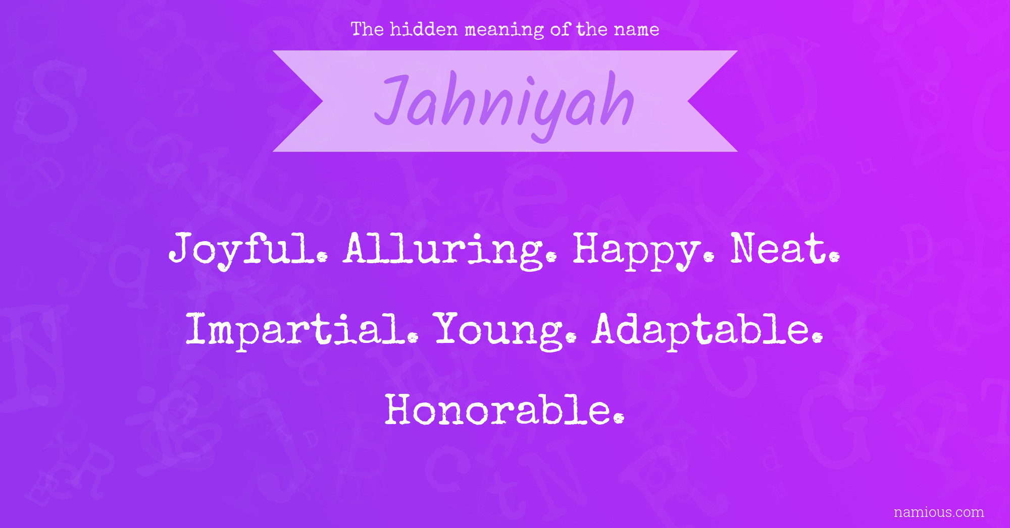 The hidden meaning of the name Jahniyah