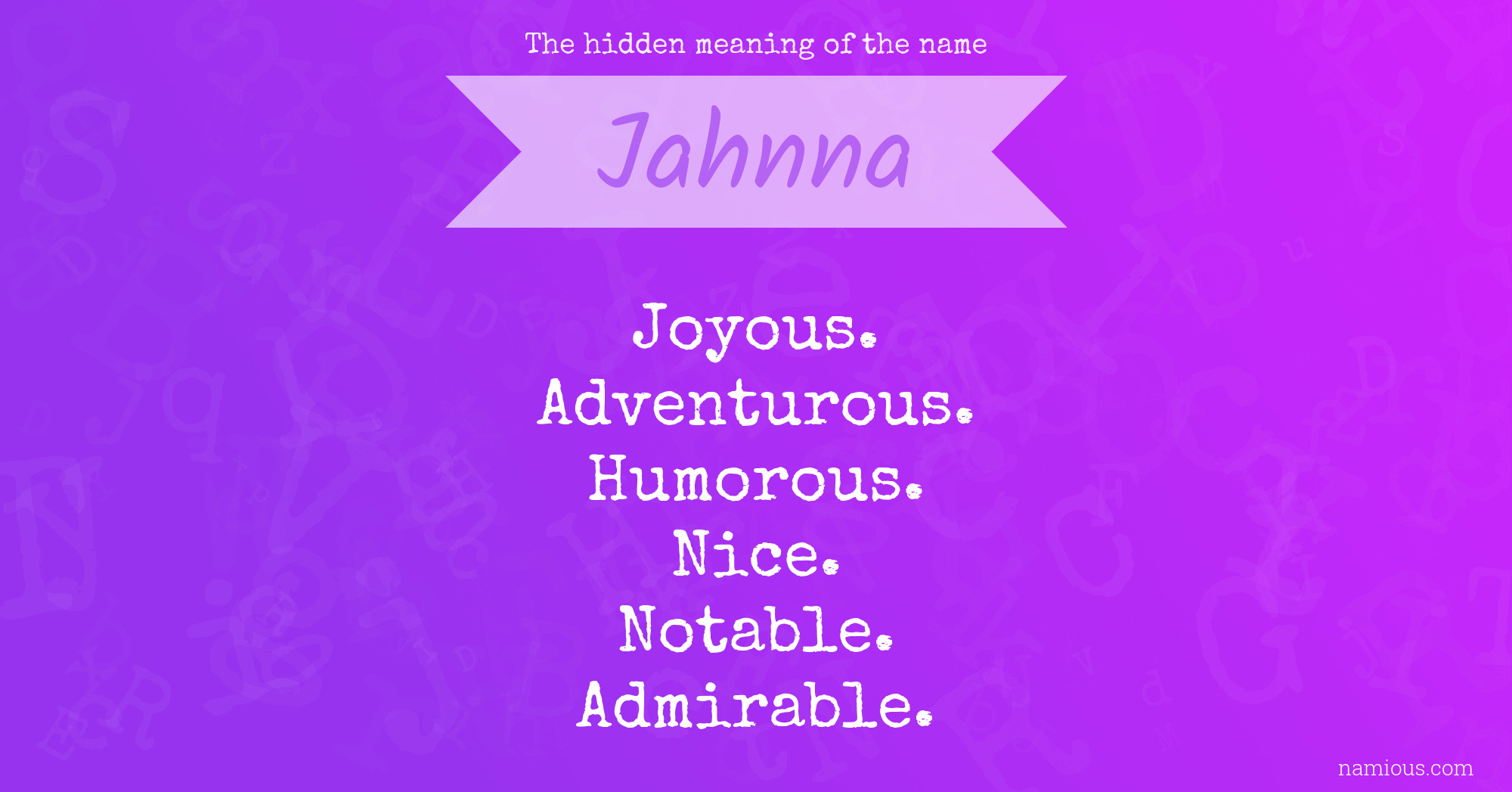 The hidden meaning of the name Jahnna