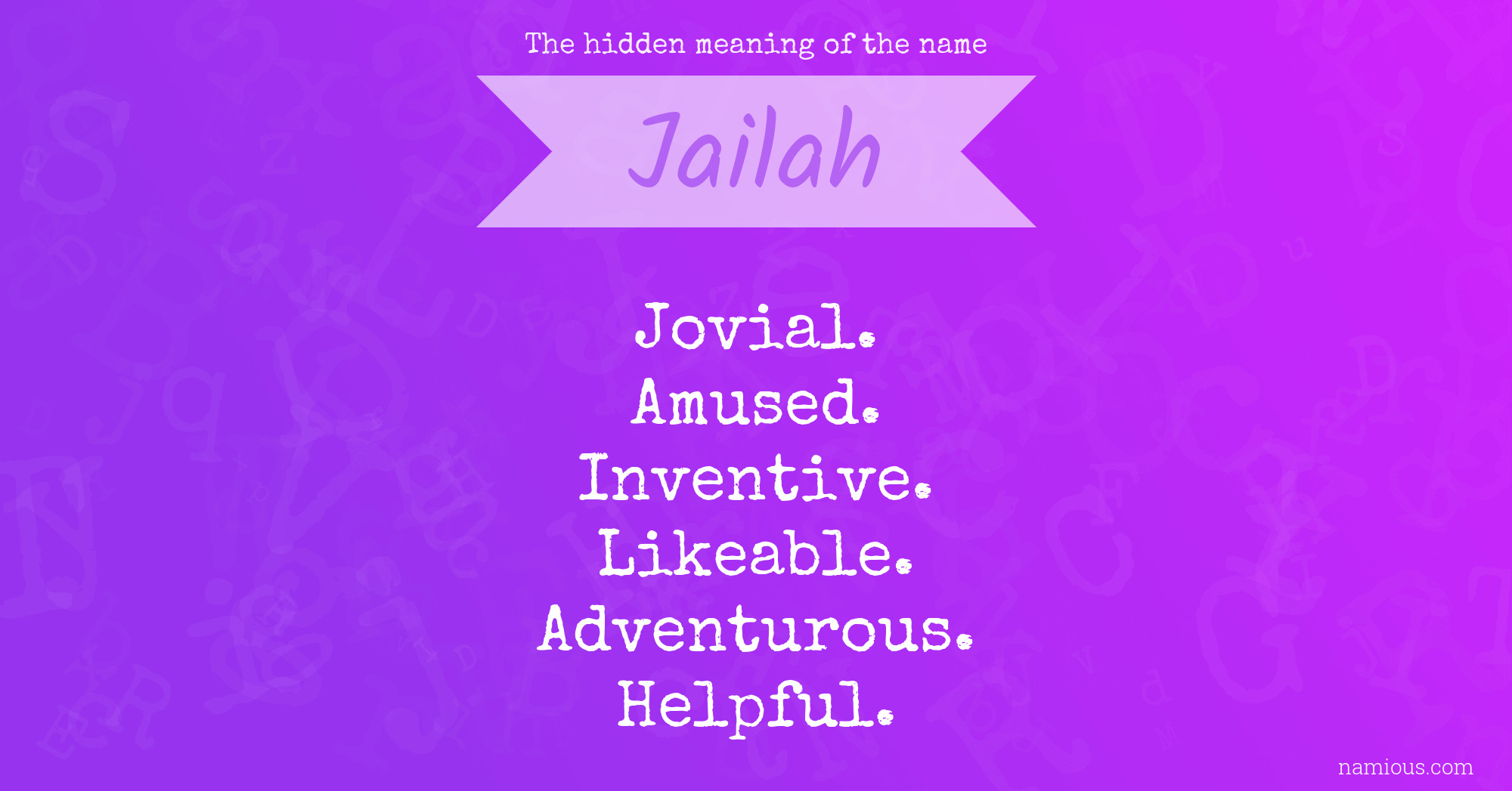 The hidden meaning of the name Jailah